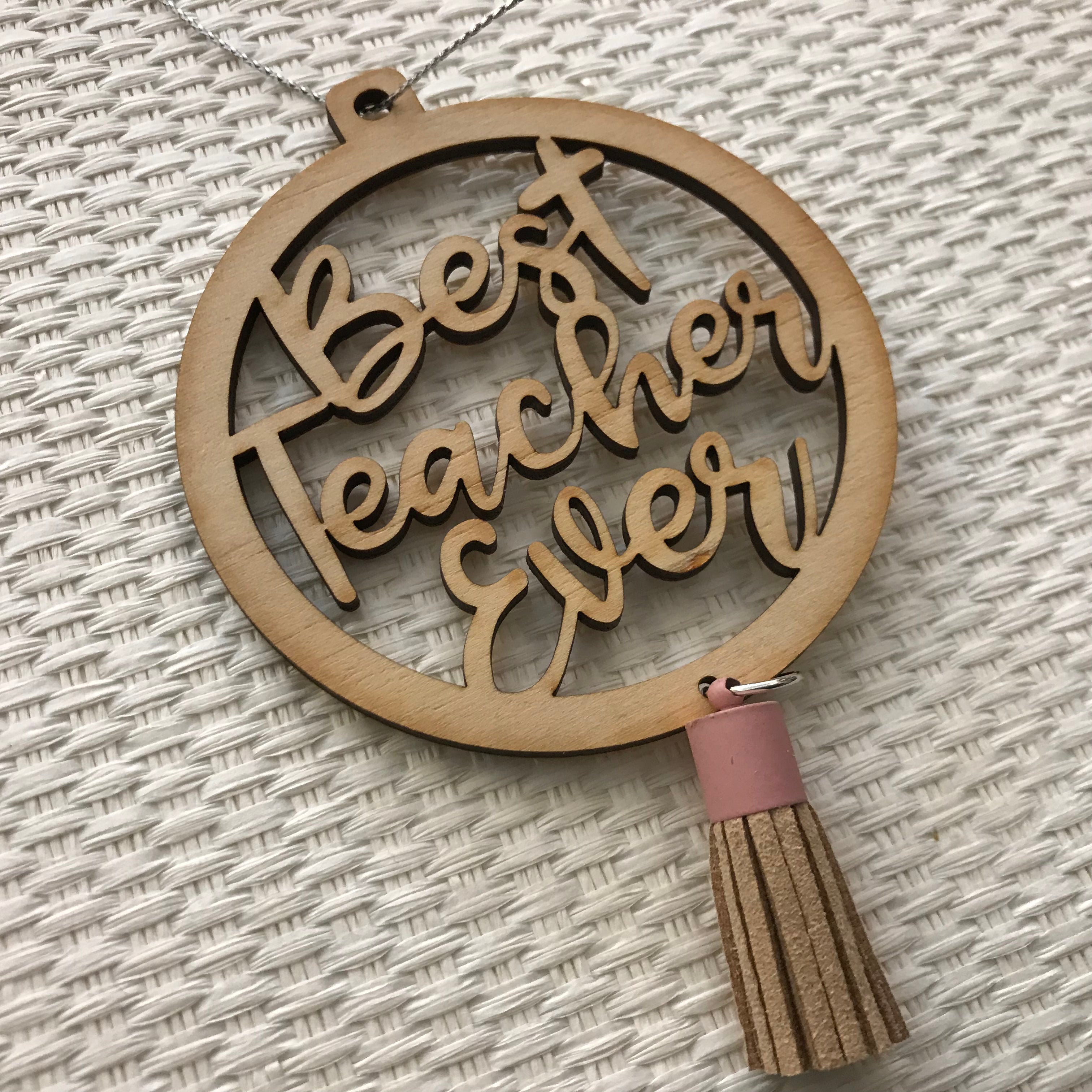 Christmas Decorations - BEST TEACHER EVER!