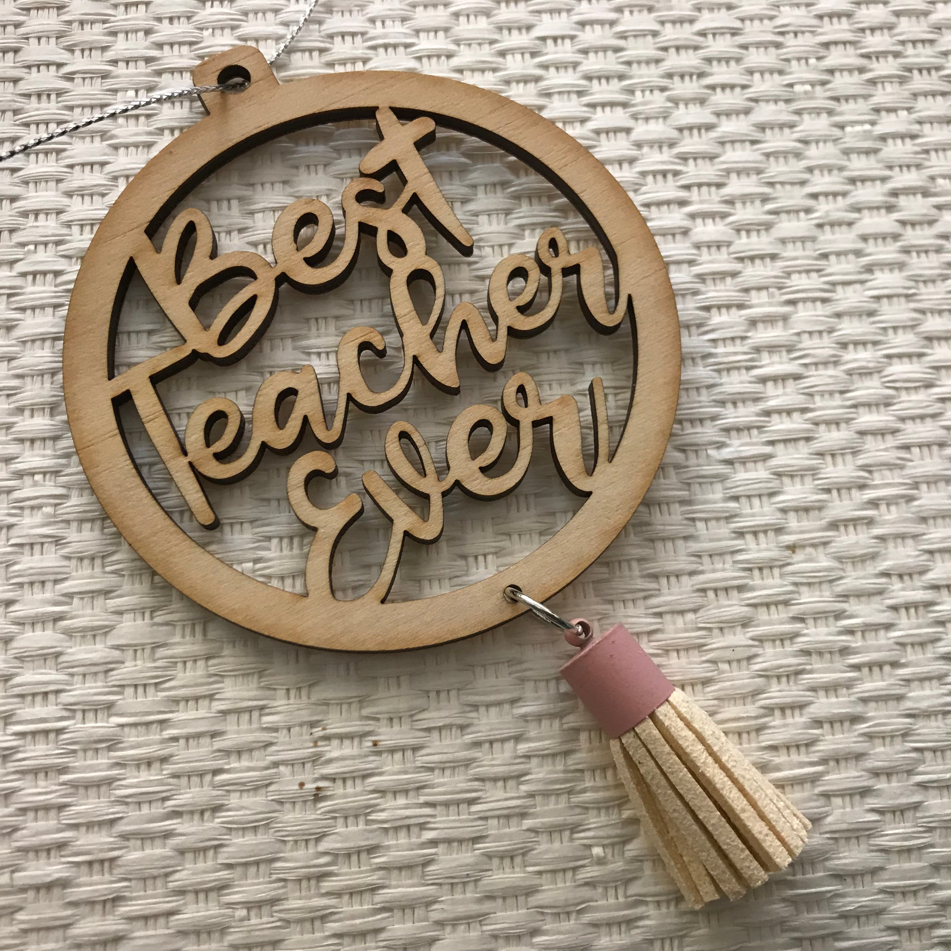 Christmas Decorations - BEST TEACHER EVER!