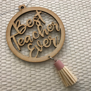 Christmas Decorations - BEST TEACHER EVER!