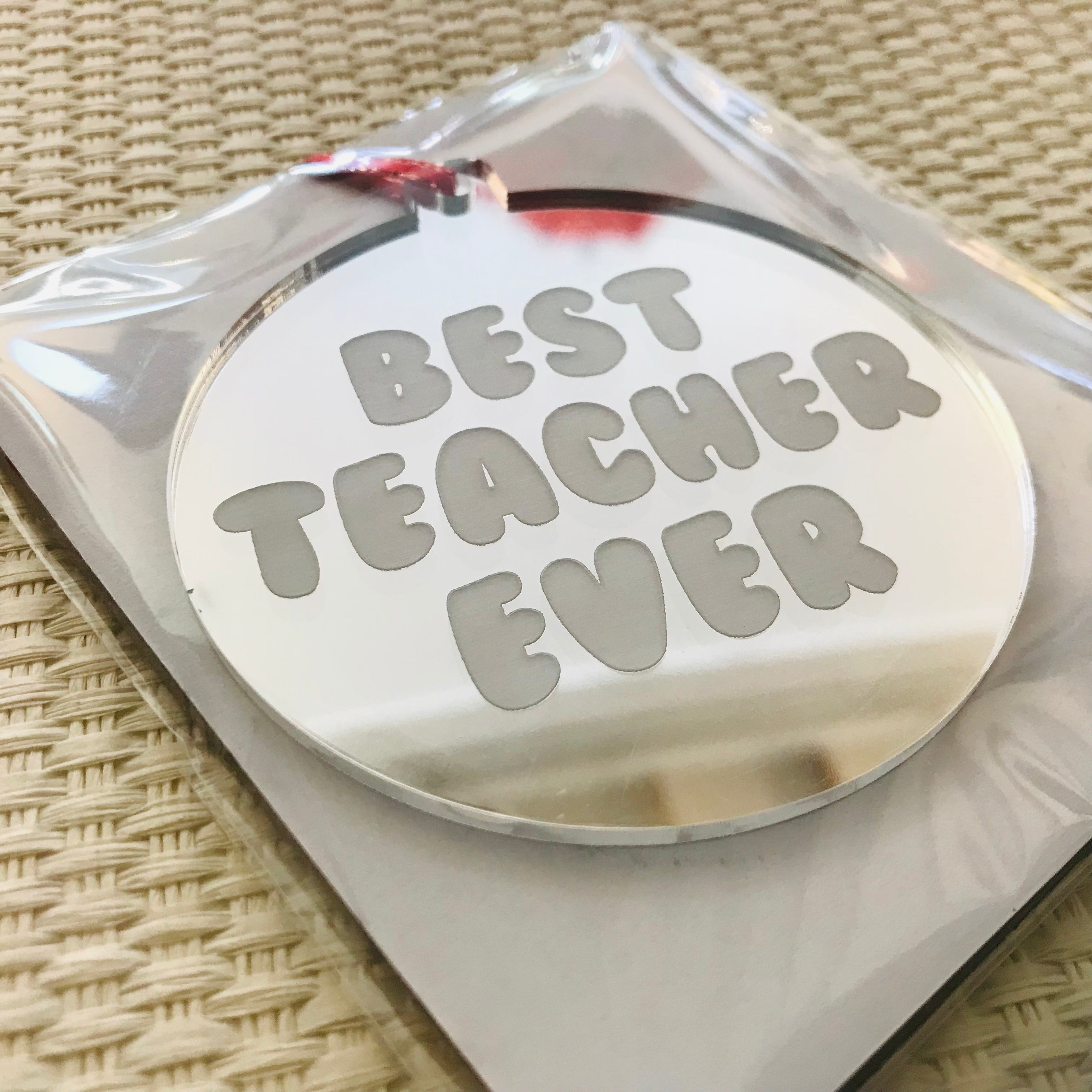 Christmas Decorations - BEST TEACHER EVER!