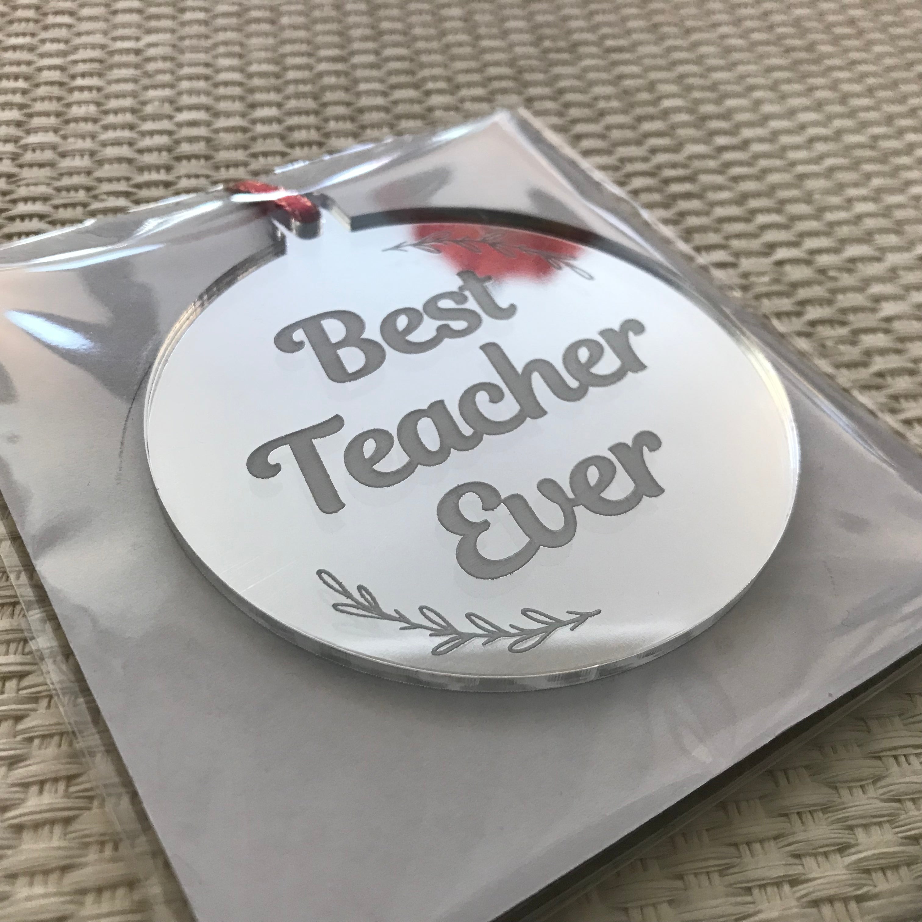 Christmas Decorations - BEST TEACHER EVER!