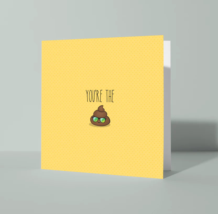 Yellow greeting card with a poop emoji and text on a gray background
