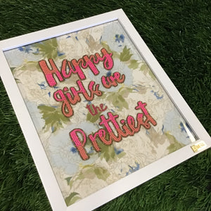 Hand Embroidered Bead Detail Wall Art - HAPPY GIRLS ARE THE PRETTIEST **ON SALE**