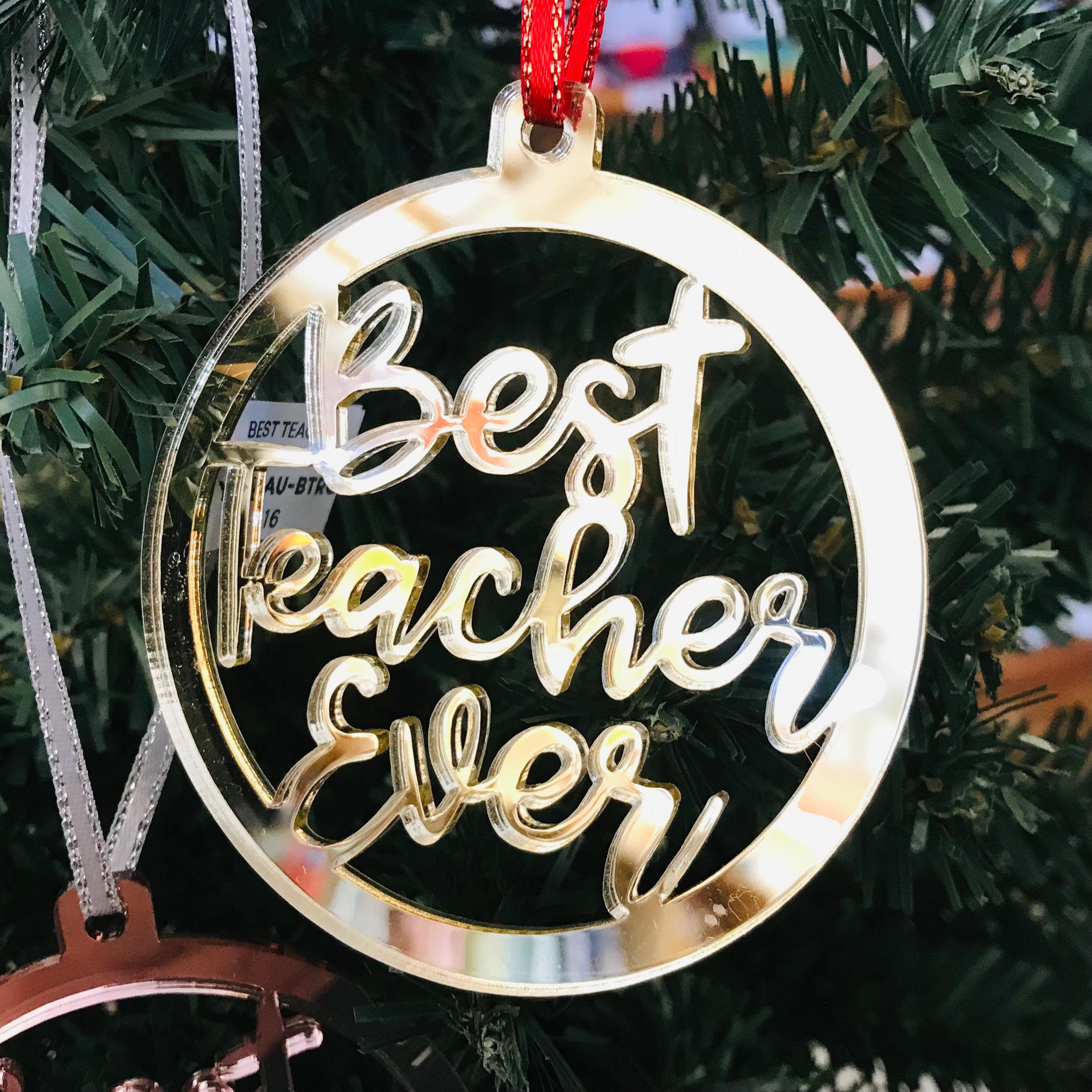 Christmas Decorations - BEST TEACHER EVER!
