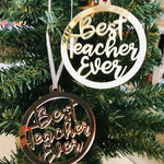 Christmas Decorations - BEST TEACHER EVER!