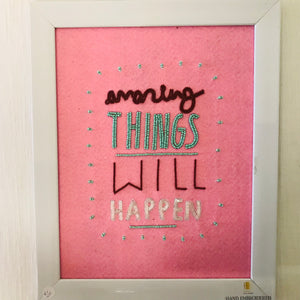 Hand Embroidered Bead Detail Wall Art - Amazing Things will Happen ** ON SALE **