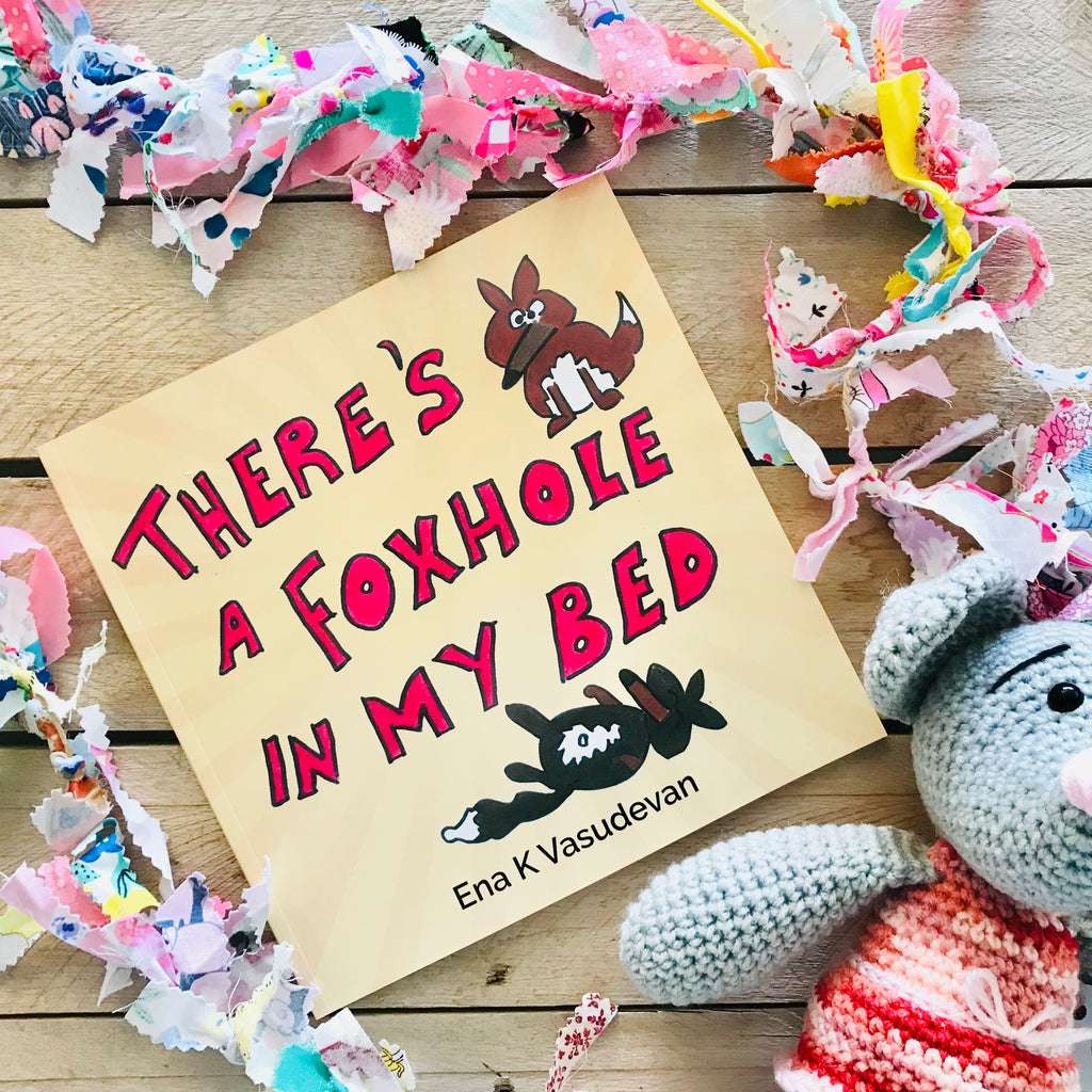There’s A Foxhole in My Bed - paperback book by Ena K Vasudevan