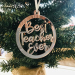 Christmas Decorations - BEST TEACHER EVER!